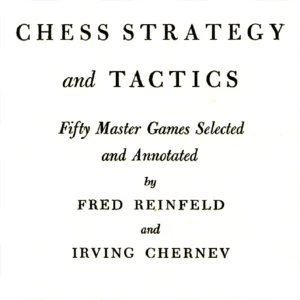 Chess Strategies and Tactics